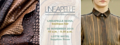 LINEAPELLE SEOUL – 30 NOVEMBRE, LOTTE HOTEL