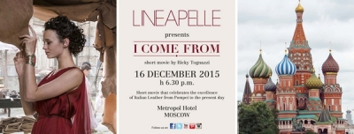 Lineapelle - Moscow, 16th December Lineapelle - Moscow, 16th December