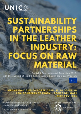 WORKSHOP “SUSTAINABILITY PARTNERSHIPS IN THE LEATHER INDUSTRY: FOCUS ON RAW MATERIAL” WORKSHOP “SUSTAINABILITY PARTNERSHIPS IN THE LEATHER INDUSTRY: FOCUS ON RAW MATERIAL”