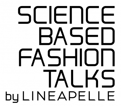 SCIENCE BASED FASHION TALKS - Febbraio 2024